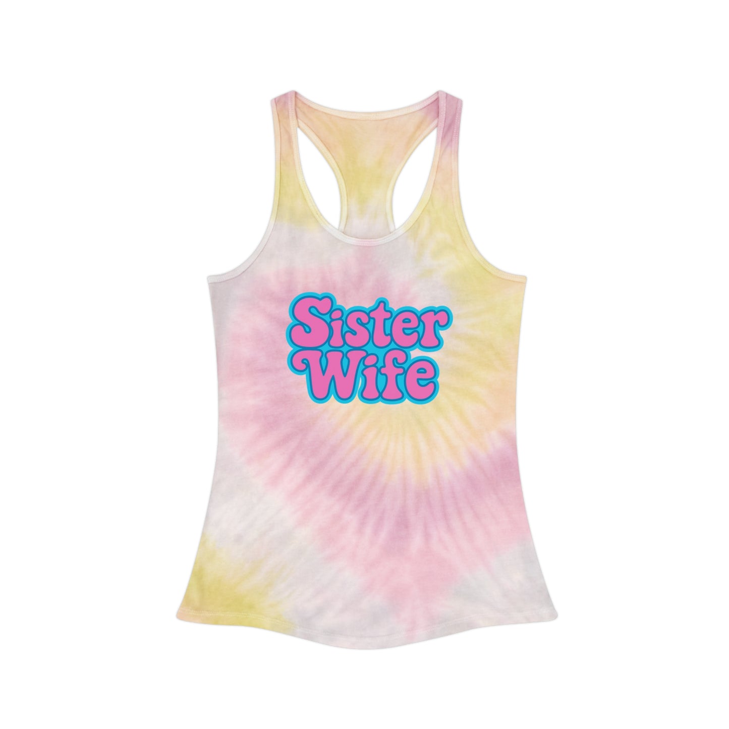 Sister Wife Tie-Dye Tank Top, Summer Casual Wear, Graphic Tee for Bachelorette, Birthday Gift, Festival Style Top, SisterWife Tank Top