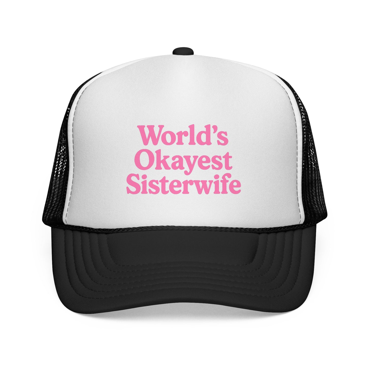 World's Okayest Sisterwife Trucker Cap, Funny Gift for Sisters, Unique Headwear for Events, Casual Style, Best for Family Gatherings