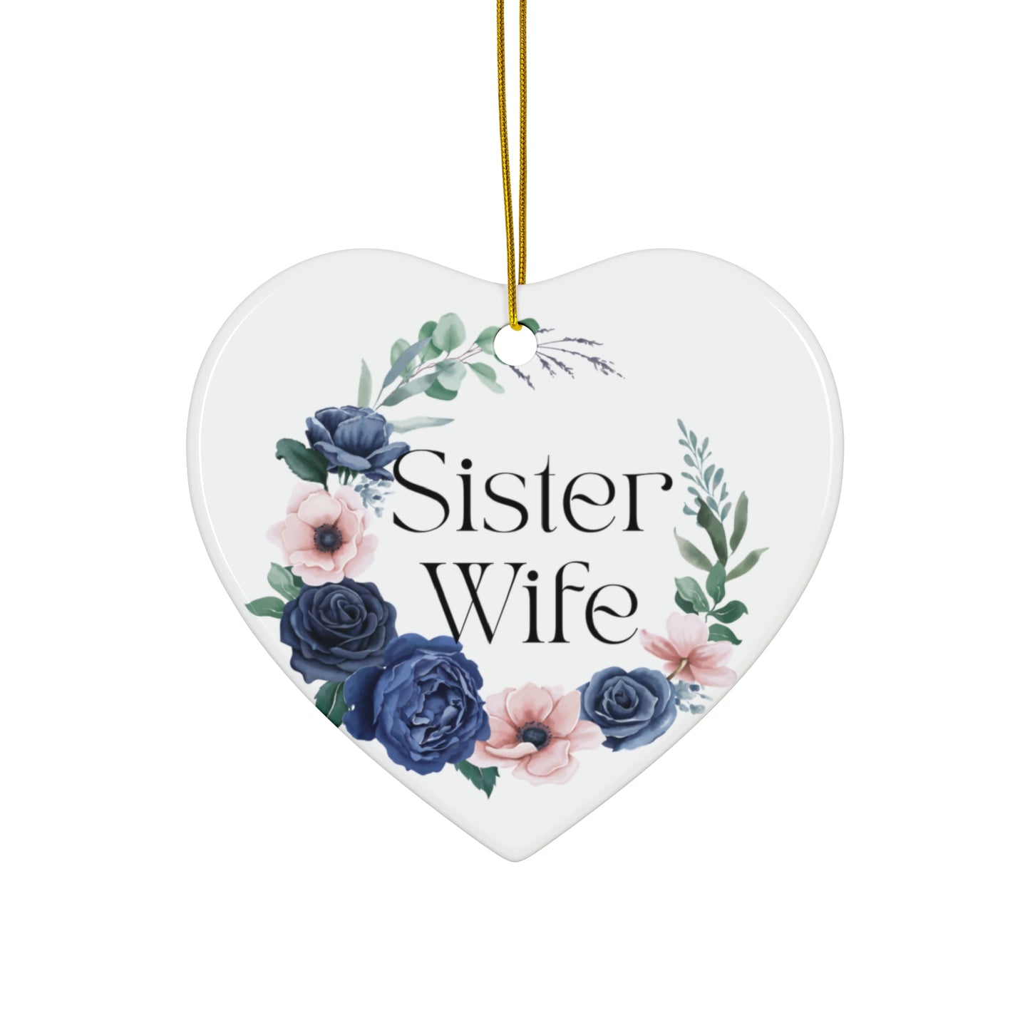 Sister Wife Blue Floral Ceramic Ornament, Personalized Holiday Decor, Family Gift, Christmas Decoration, Home Ornament