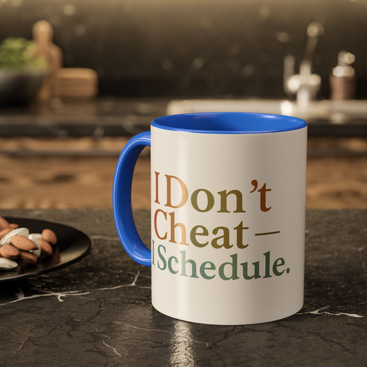 I Don't Cheat I Schedule Polyamorous Sister Wives Mug, Unique Personalized Gifts for Family and Friends, Fun Coffee Tea Cup, Home Décor, Celebration [...]