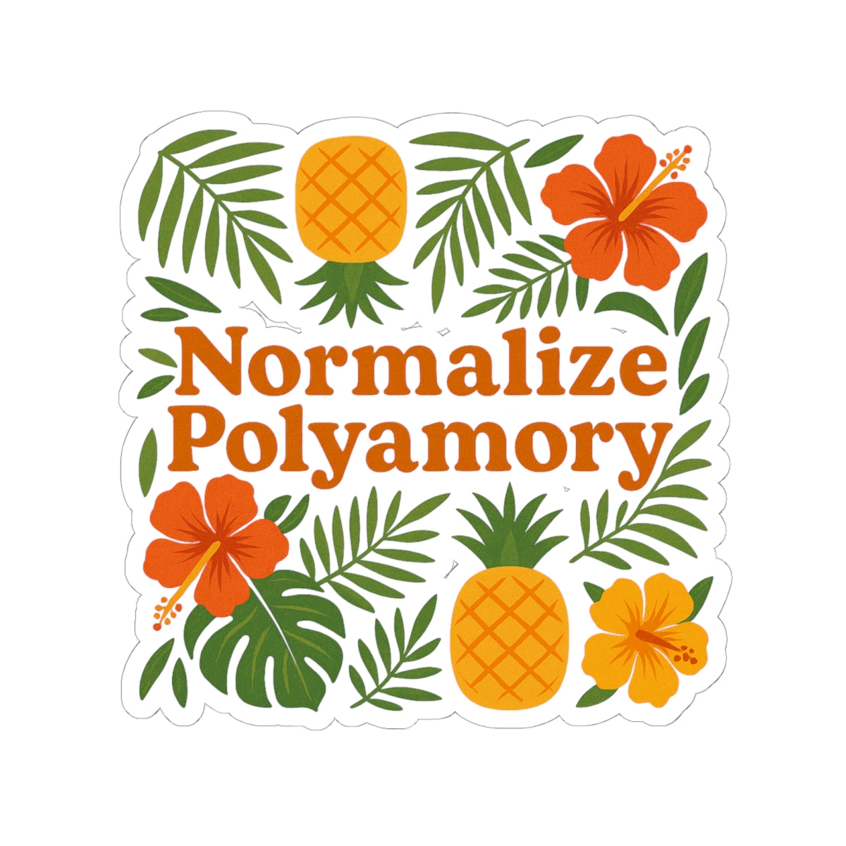 Pineapple Normalize Polyamory Kiss-Cut Stickers - Colorful LGBTQ+ Pride Decals for Laptop, Journals, Bumper, Water Bottles, Gifts