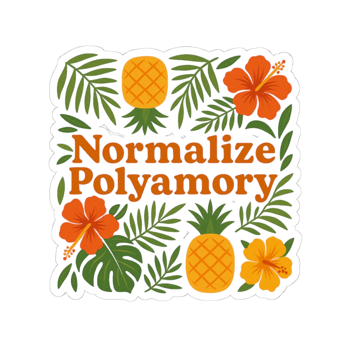 Pineapple Normalize Polyamory Kiss-Cut Stickers - Colorful LGBTQ+ Pride Decals for Laptop, Journals, Bumper, Water Bottles, Gifts