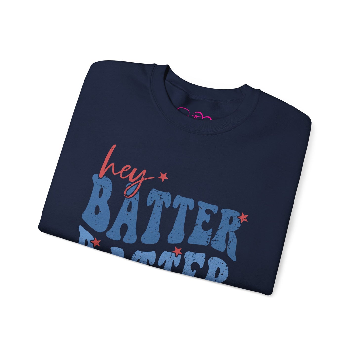 Hey Batter Batter Swing Sweatshirt | Playful Swinger Humor Pullover | ENM & Polyamory Lifestyle Apparel