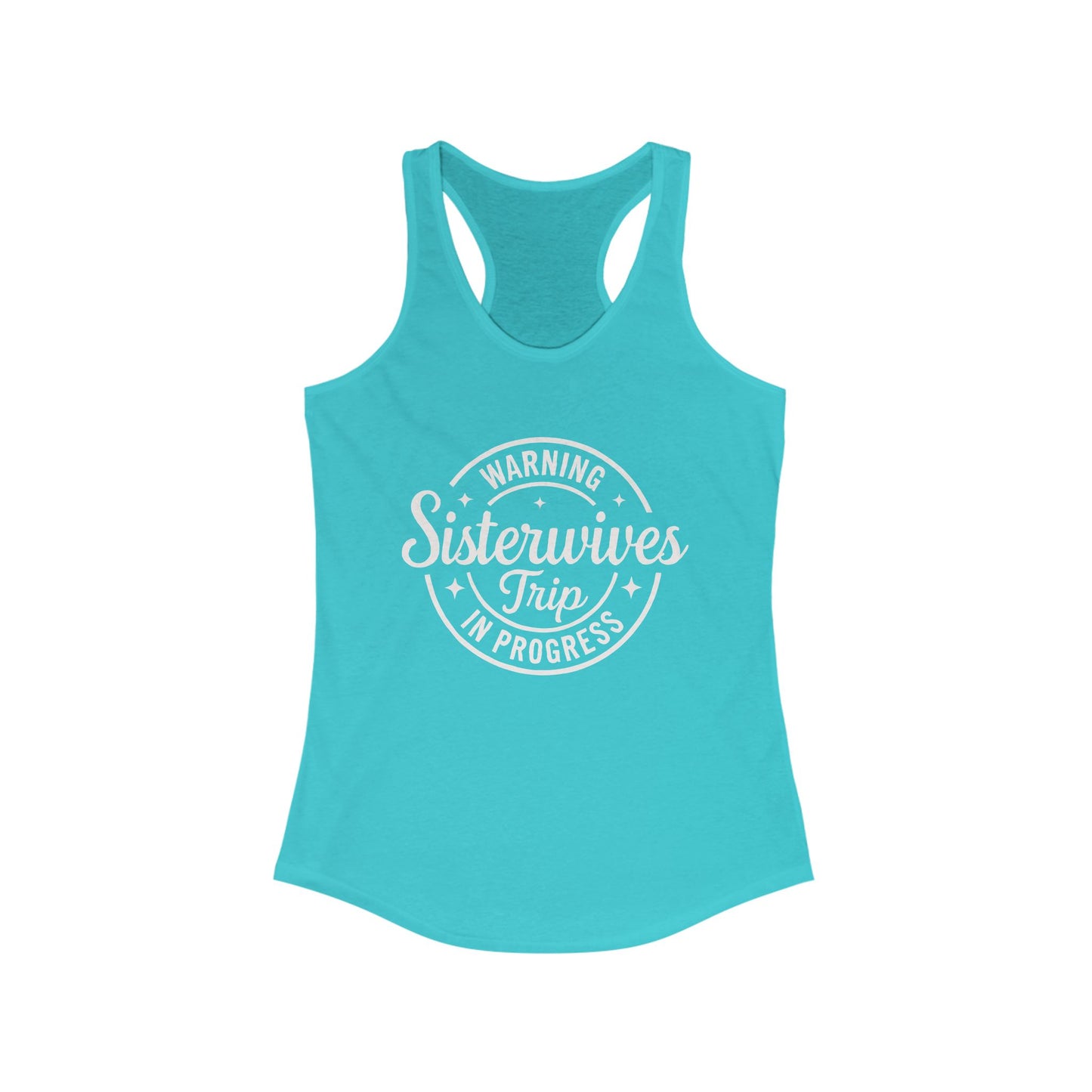 WARNING Sister Wives Trip in Progress Women's Racerback Tank Top - Perfect for Workouts, Summer Outfits, Yoga, Casual Wear, and Beach Days