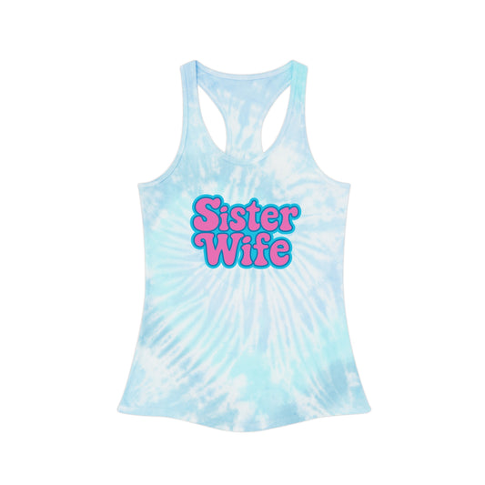 Sister Wife Tie-Dye Tank Top, Summer Casual Wear, Graphic Tee for Bachelorette, Birthday Gift, Festival Style Top, SisterWife Tank Top