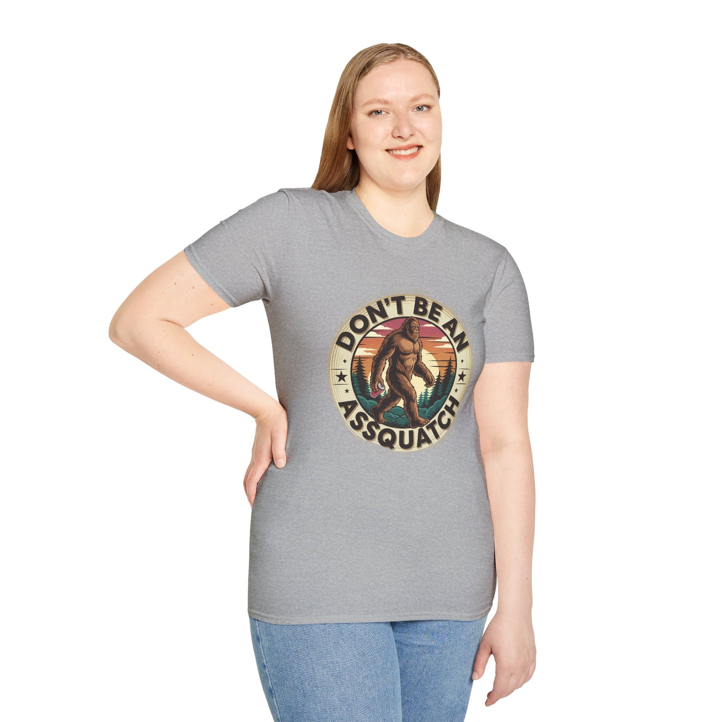 Don’t Be an Assquatch Shirt – Funny Bigfoot Graphic Tee, Sarcastic Sasquatch Shirt, Poly-Friendly ENM Unisex Gildan 64000