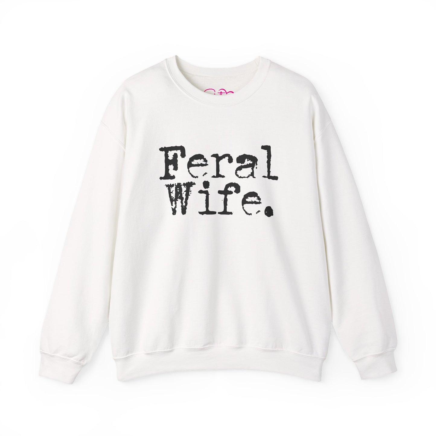Feral Wife Sweatshirt | Wifey Crewneck Pullover | Sister Wife & Polyamory Lifestyle Apparel | ENM Cozy Unisex Sweatshirt