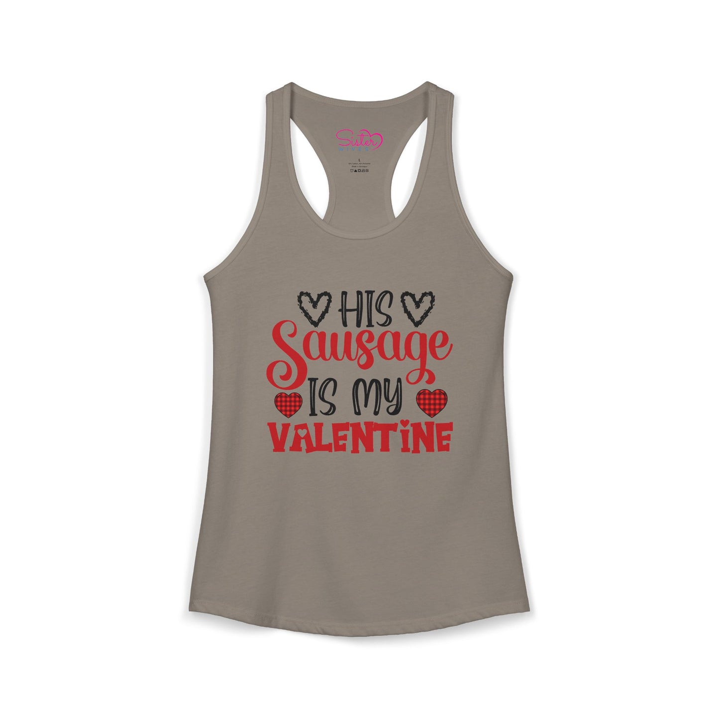 His Sausage Is My Valentine Racerback Tank | Funny Valentine’s Day Tank Top | Cheeky Couples Humor Shirt | Playful Holiday Apparel