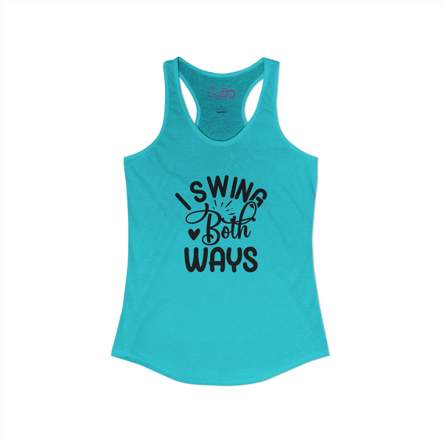 I Swing Both Ways Racerback Tank | Bisexual & Swinger Humor Tank Top | ENM Friendly Summer Shirt | Playful Inclusive Apparel