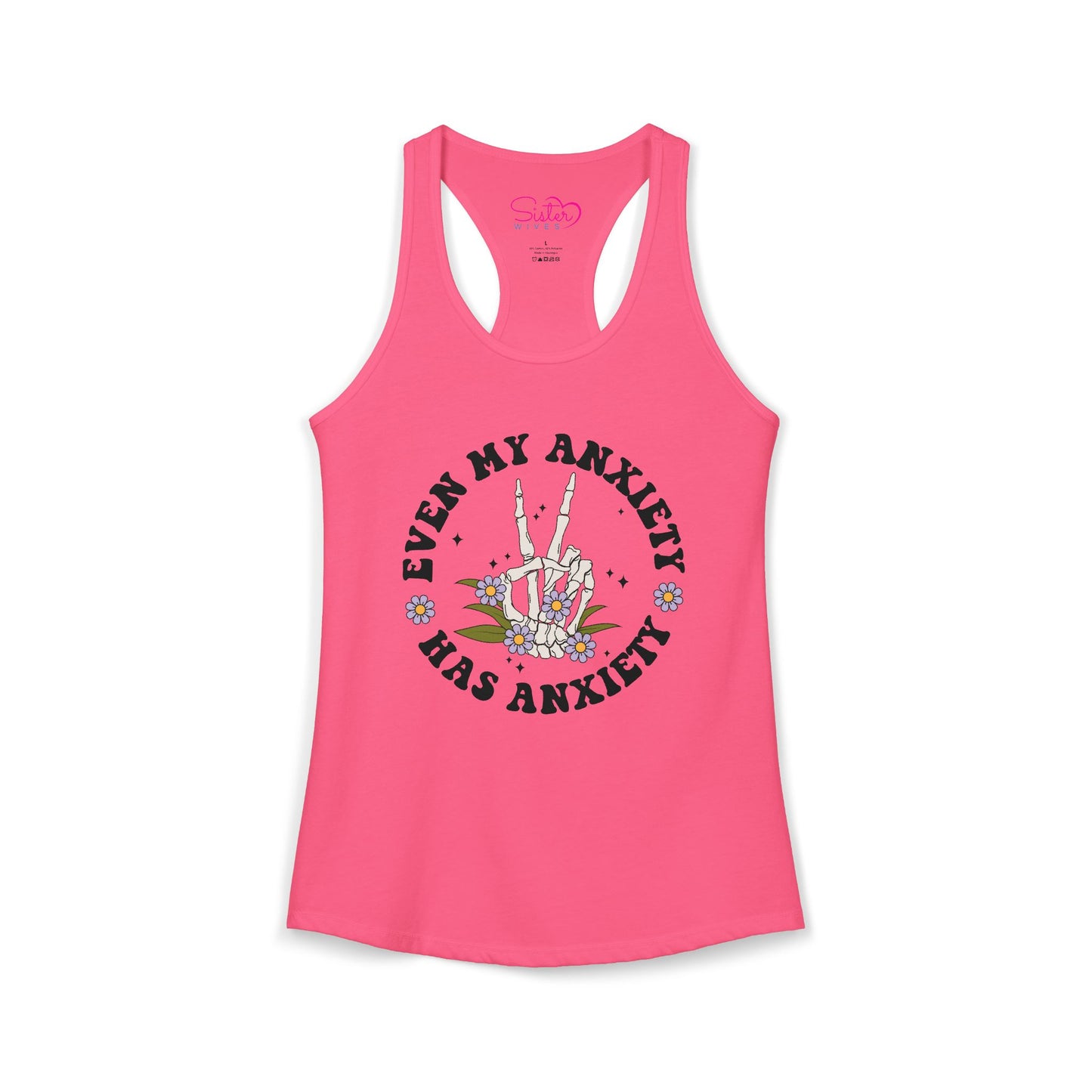 Even My Anxiety Has Anxiety Racerback Tank – Funny Mental Health Shirt | Cute Anxiety Humor Tank | Self Care Graphic Top