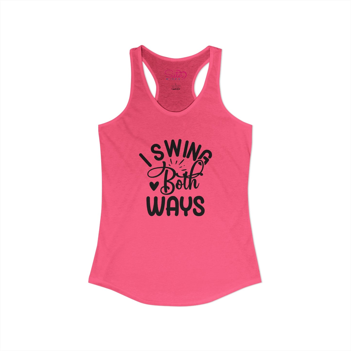 I Swing Both Ways Racerback Tank | Bisexual & Swinger Humor Tank Top | ENM Friendly Summer Shirt | Playful Inclusive Apparel