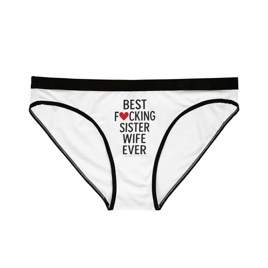 Sisterwives Best F*cking Sisterwife Ever Comfortable Panties, Gift for Her, Everyday Essentials, Colorful Intimates