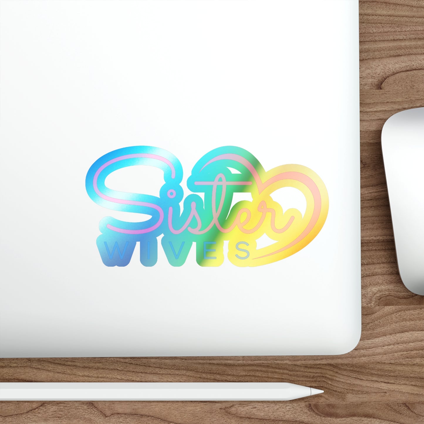 Holographic Sister Wives Logo Stickers, Fun Vinyl Decals for Laptops, Water Bottles, Skateboards, Gifts for Friends