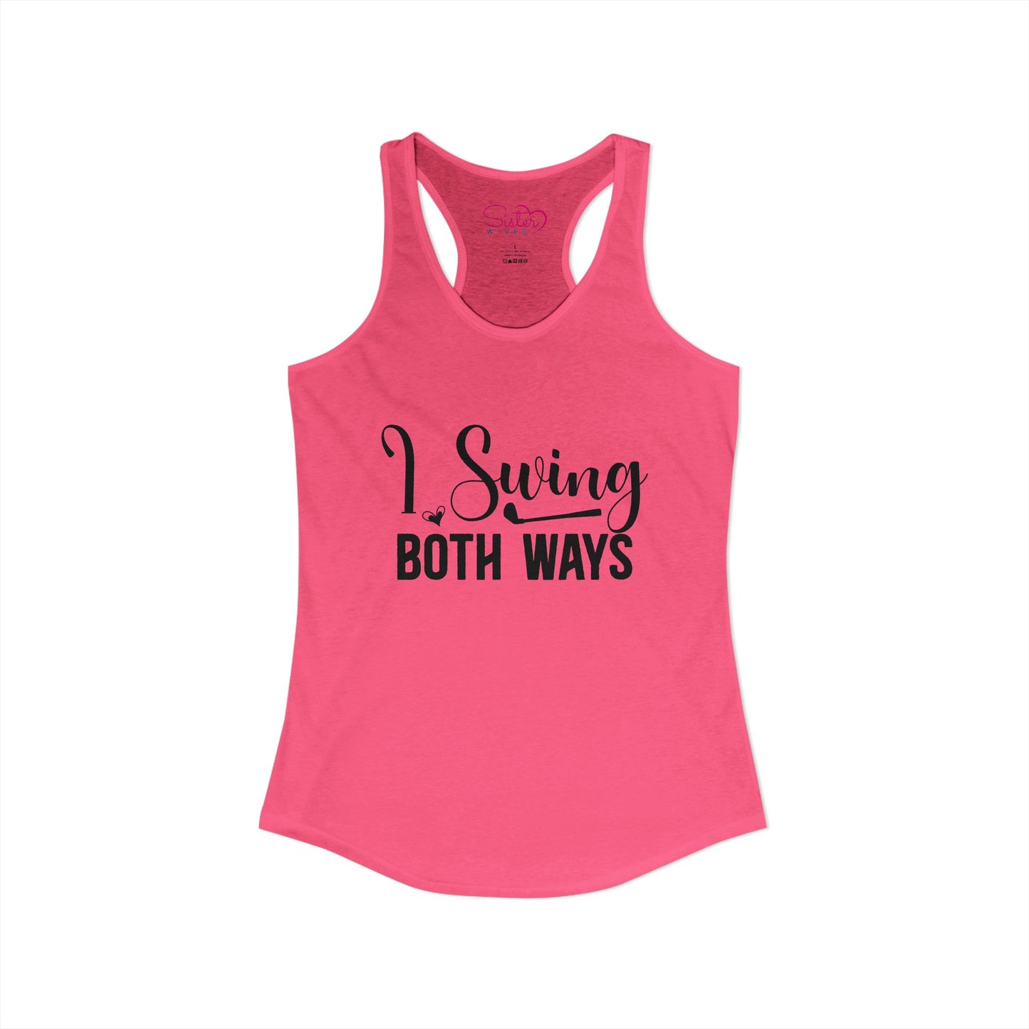 I Swing Both Ways Racerback Tank | Bisexual & Swinger Humor Tank Top | ENM Friendly Summer Shirt | Playful Inclusive Apparel