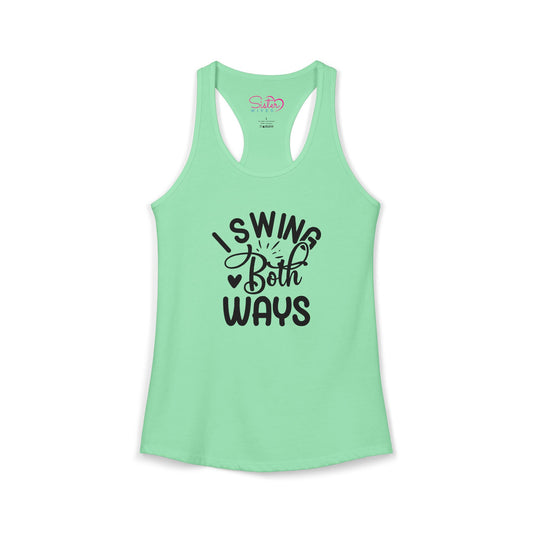 I Swing Both Ways Racerback Tank | Bisexual & Swinger Humor Tank Top | ENM Friendly Summer Shirt | Playful Inclusive Apparel
