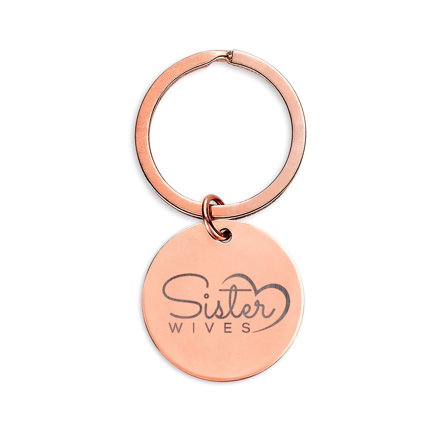 Sister Wives Logo Engraved Stainless Steel Round Keychain — "Sister Vibes" Charm