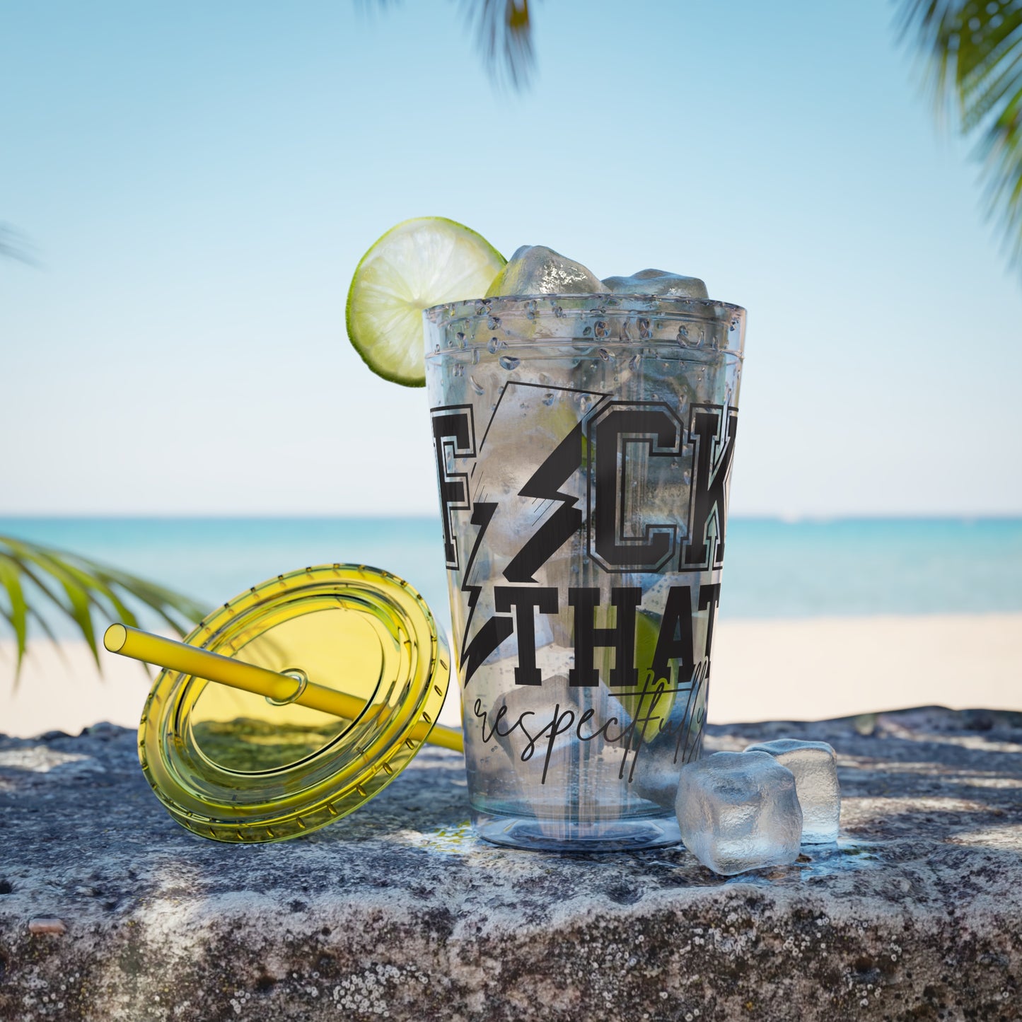 Fuck That, Respectfully” 16oz Sunsplash Tumbler | Funny Sarcastic Humor Cup | Sassy Attitude Drinkware | Bold Statement Travel Tumbler | Snarky Gift