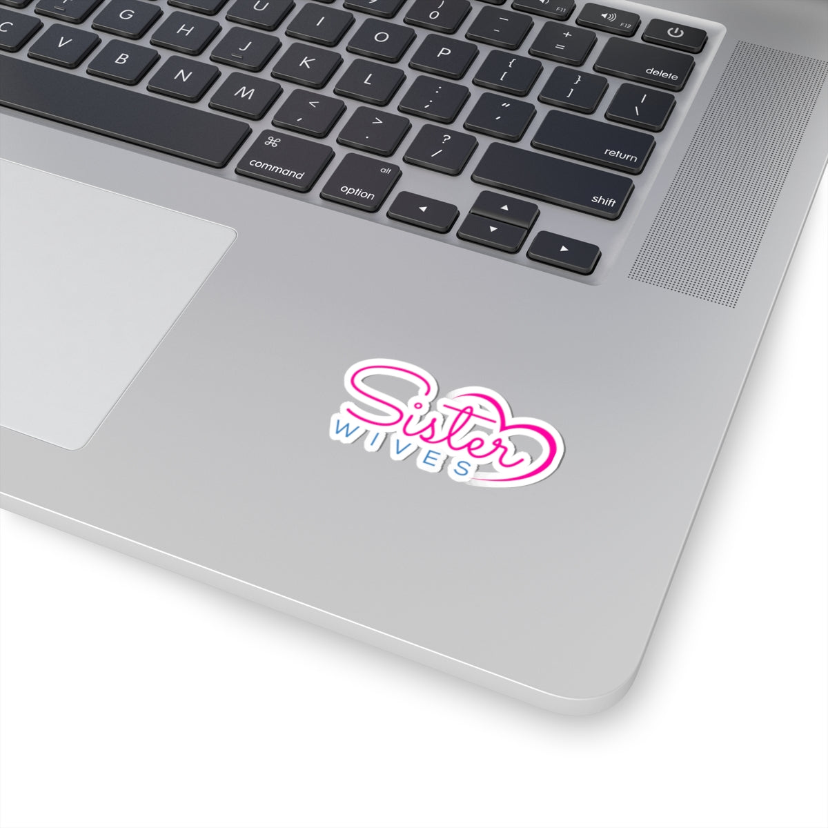 Sister Wives Logo  Kiss-Cut Stickers, Fun Decals for Laptops, Phone Cases, Journals, Gifts for Friends, Unique Stickers for Love and Friendship