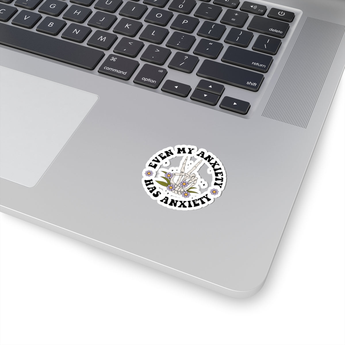 Even My Anxiety Has Anxiety Kiss Cut Sticker – Funny Mental Health Vinyl Sticker | Anxiety Humor Laptop Decal | Self Care Sticker