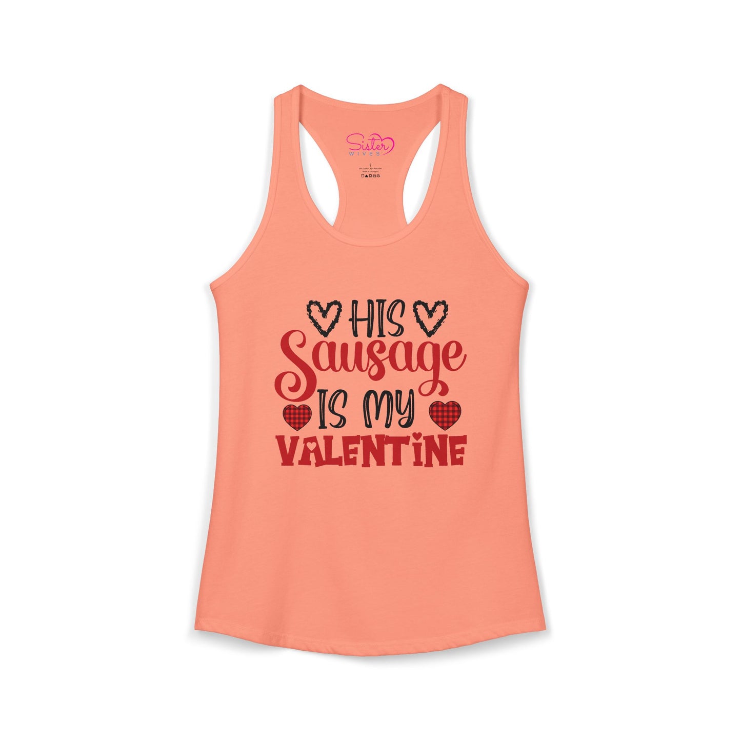 His Sausage Is My Valentine Racerback Tank | Funny Valentine’s Day Tank Top | Cheeky Couples Humor Shirt | Playful Holiday Apparel