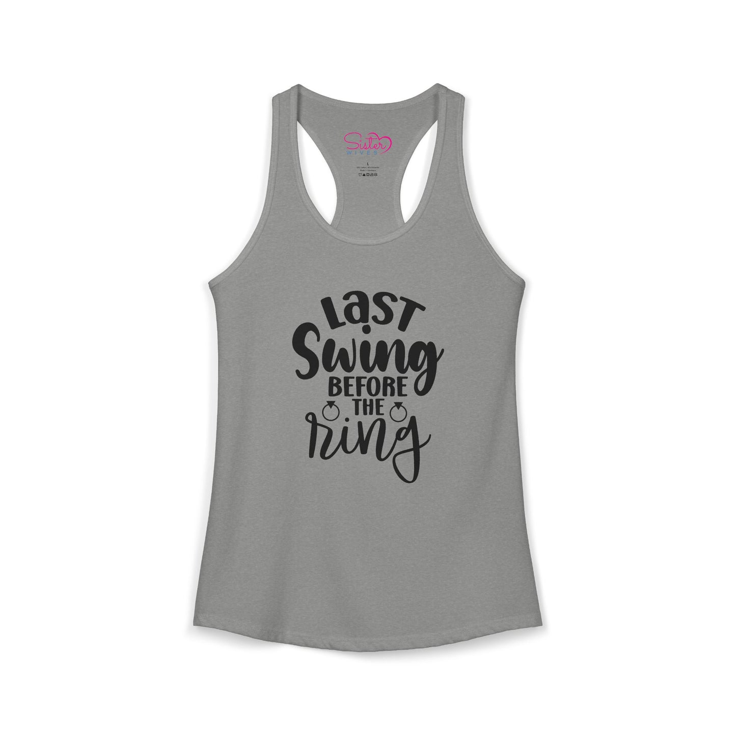 Last Swing Before the Ring Racerback Tank | Funny Bachelorette Tank Top | Swinger & ENM Friendly Bridal Shirt | Playful Pre-Wedding Apparel