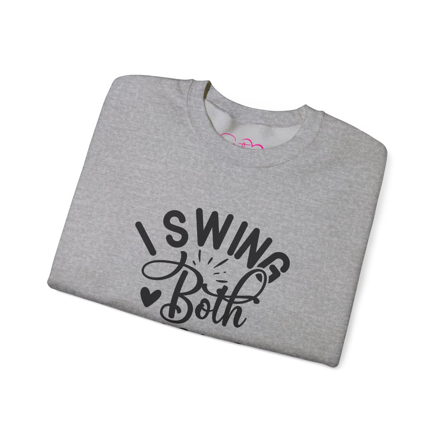 I Swing Both Ways Crewneck Sweatshirt | Bisexual & Swinger Humor Pullover | ENM Friendly Cozy Sweatshirt | Inclusive Relationship Apparel