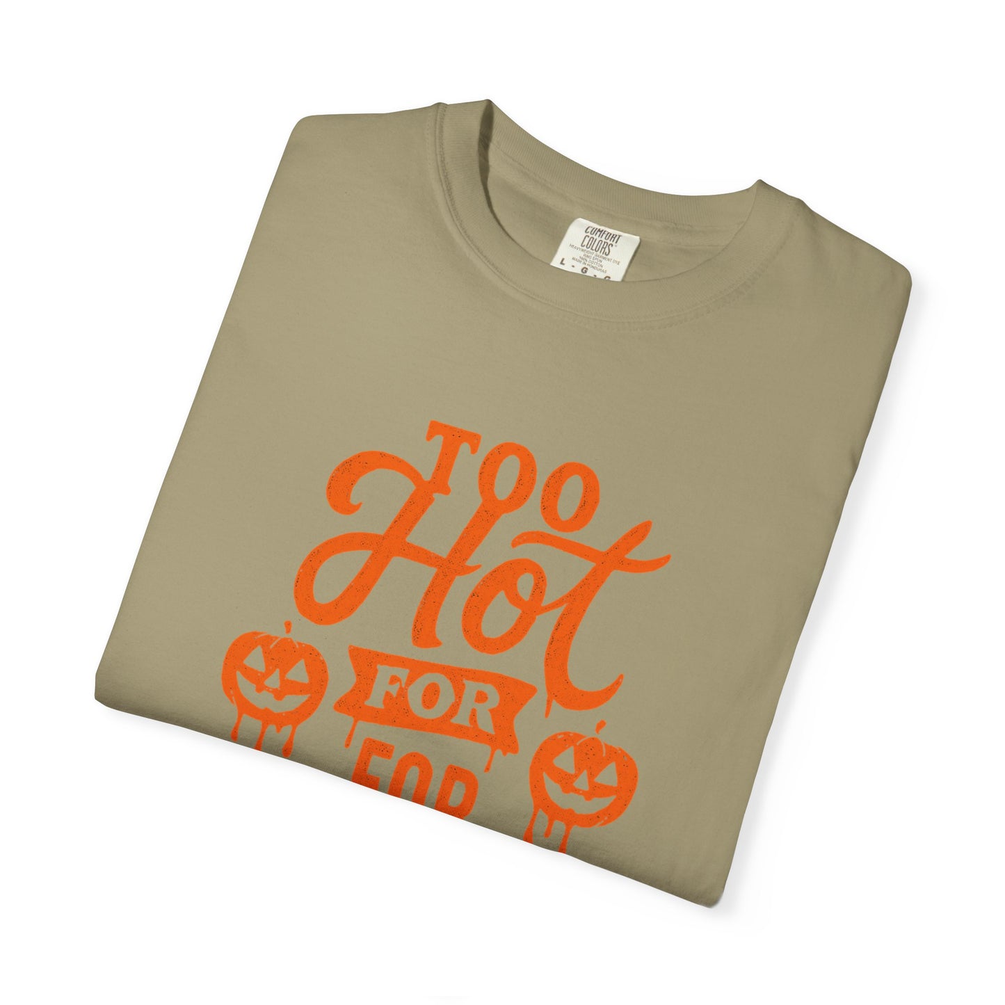 Halloween Humor Unisex T-shirt, Too Hot for Monogamy
