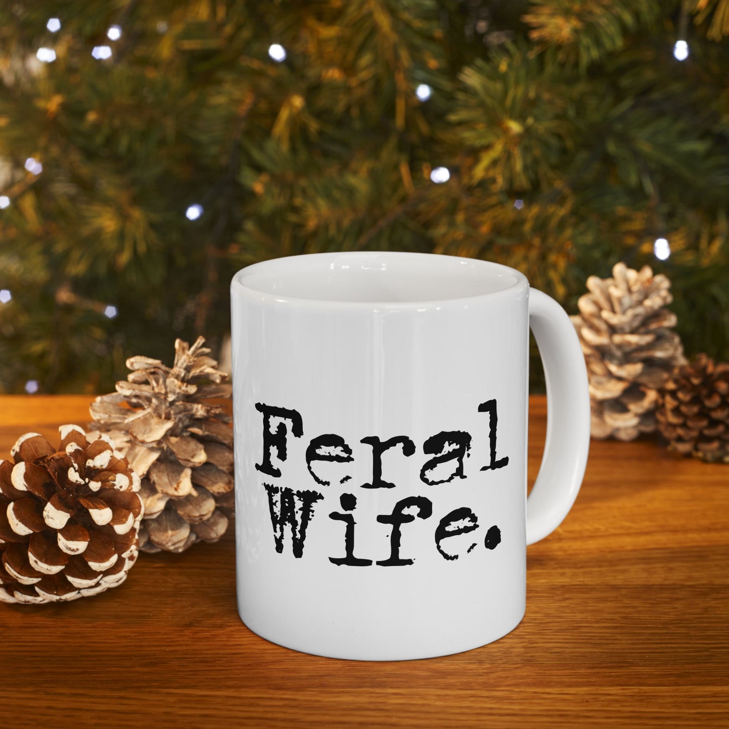 Feral Wife Mug | Wifey Coffee Cup | Sister Wife & Polyamory Lifestyle Mug | ENM Gift | Cozy Ceramic Mug