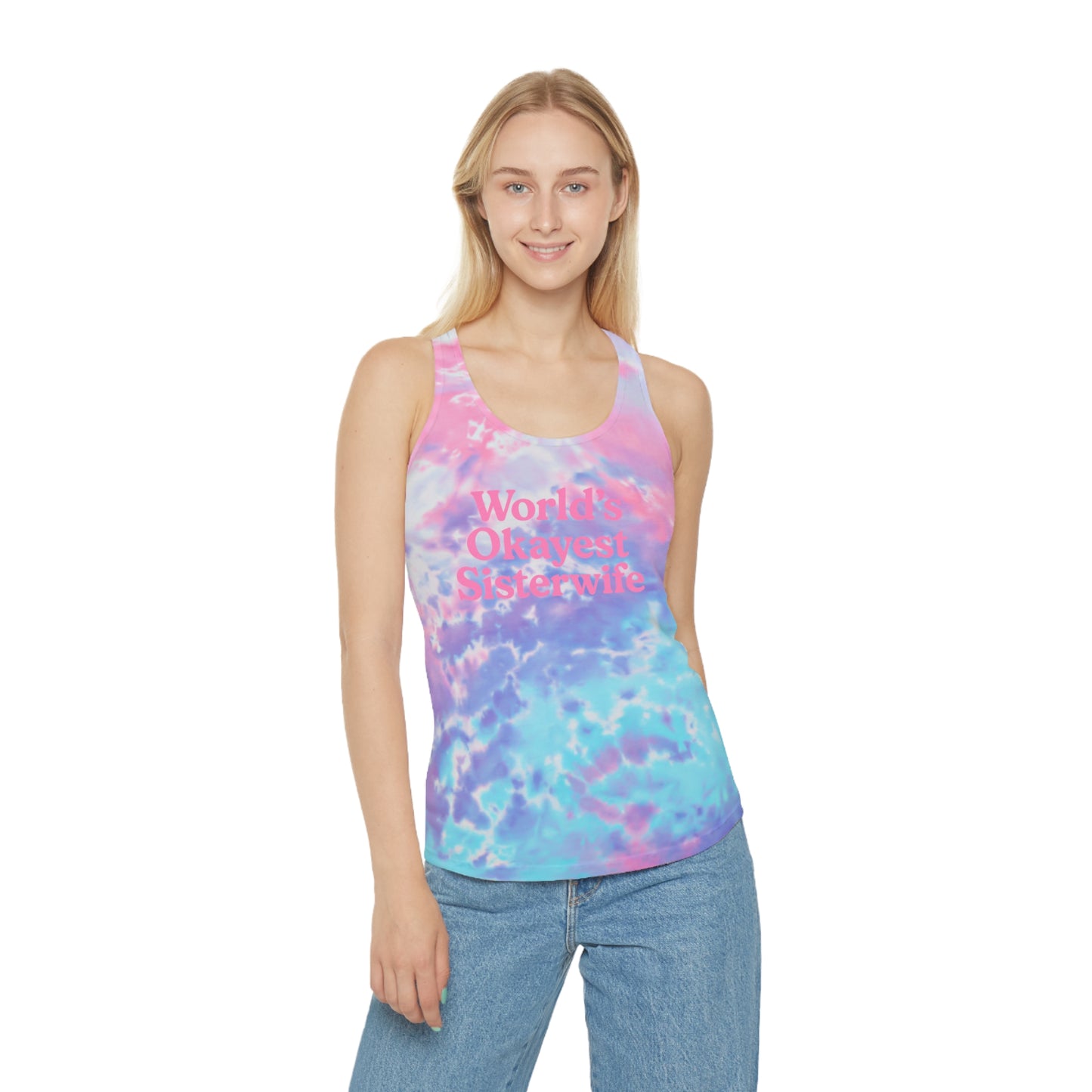 World's Okayest Sisterwife Tie Dye Racerback Tank Top, Summer Aesthetic Shirt, Gift for Sisterwife, Fun Party Outfit, Beach Day Essential