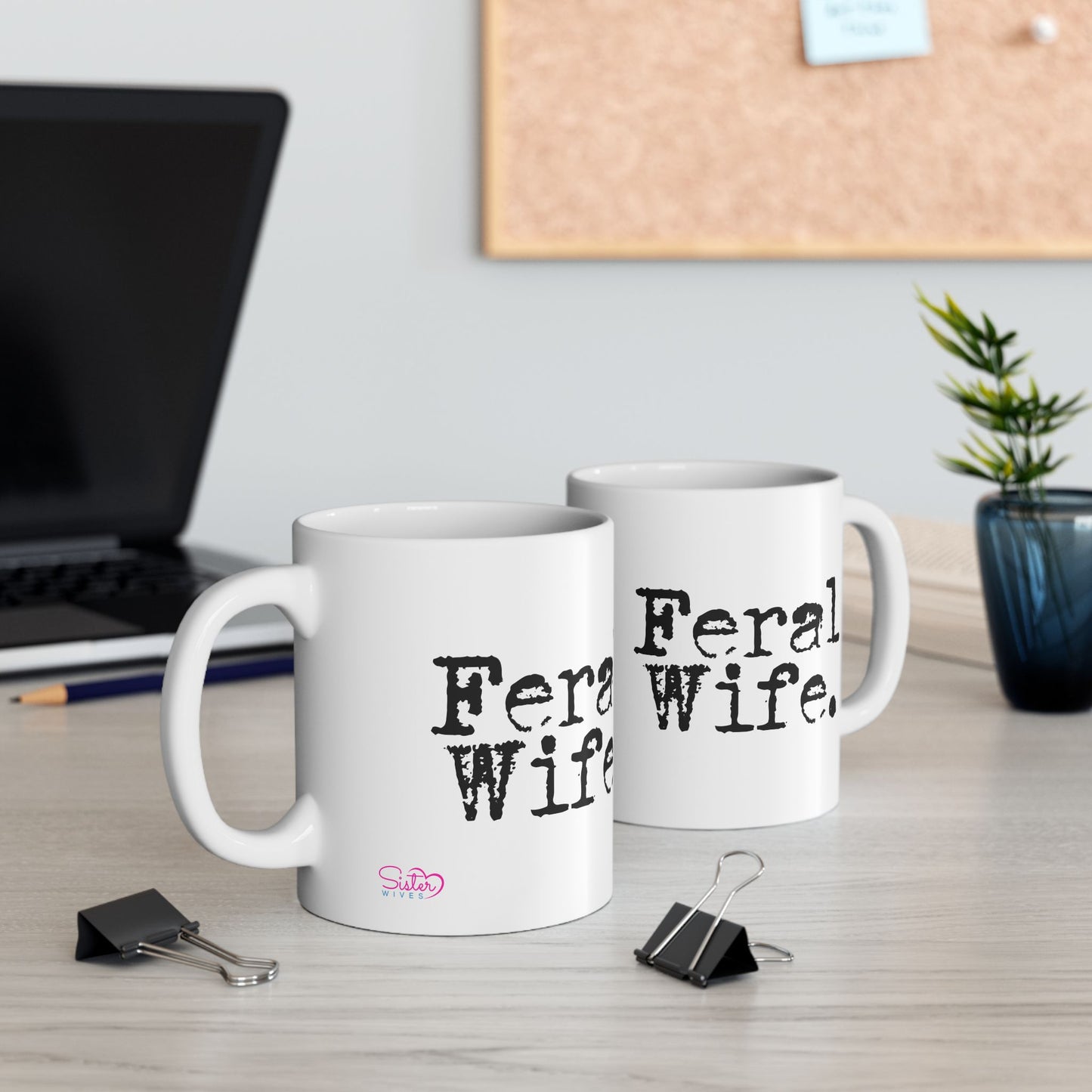 Feral Wife Mug | Wifey Coffee Cup | Sister Wife & Polyamory Lifestyle Mug | ENM Gift | Cozy Ceramic Mug