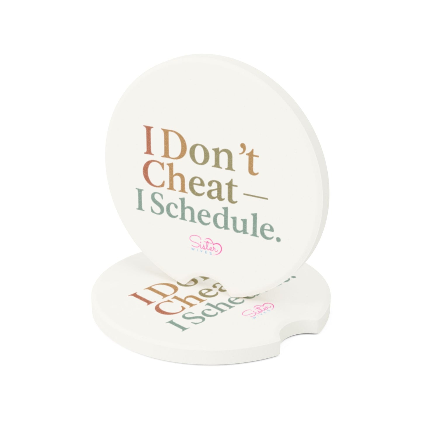 Soapstone Car Coaster I Don't Cheat, I Schedule Polyamory, Ethical Non Monogamy