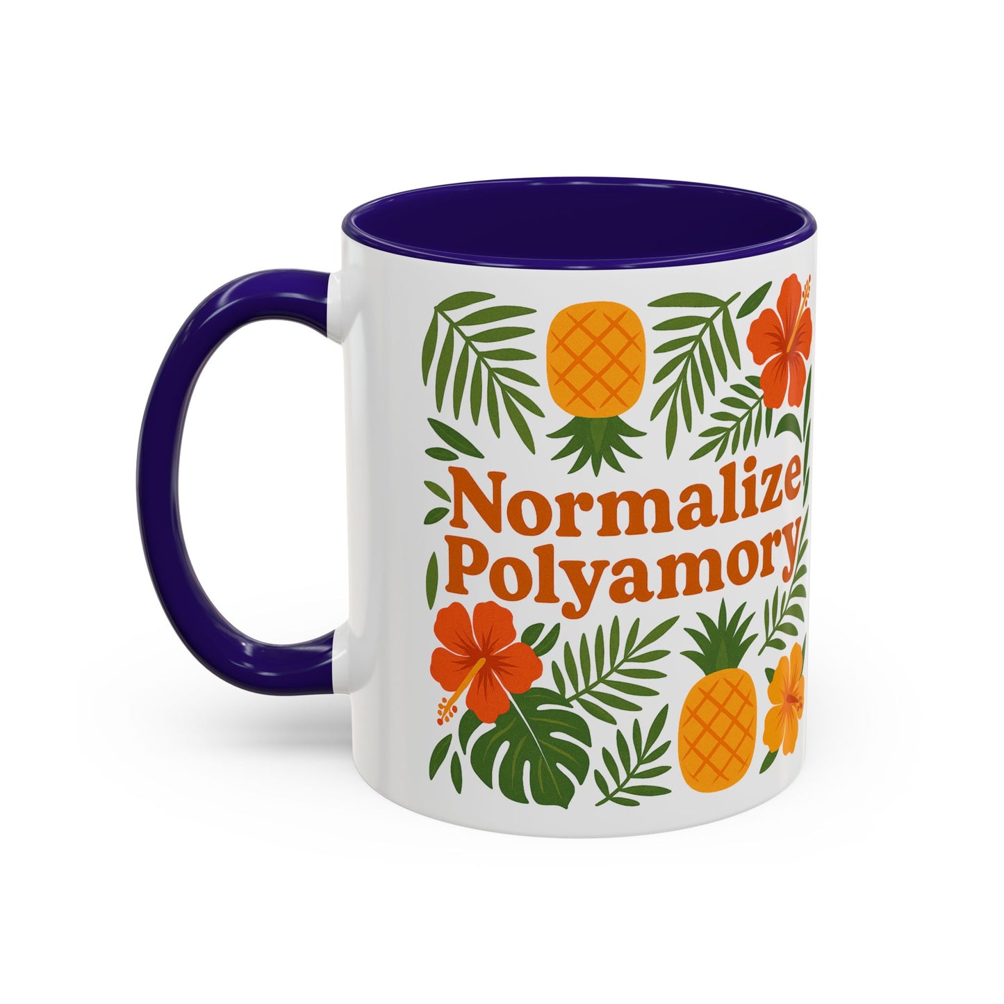 Pineapple Normalize Polyamory Polyamorous Sister Wives Mug, Unique Personalized Gifts for Family and Friends, Fun Coffee Tea Cup, Home Décor, Celebration [...]