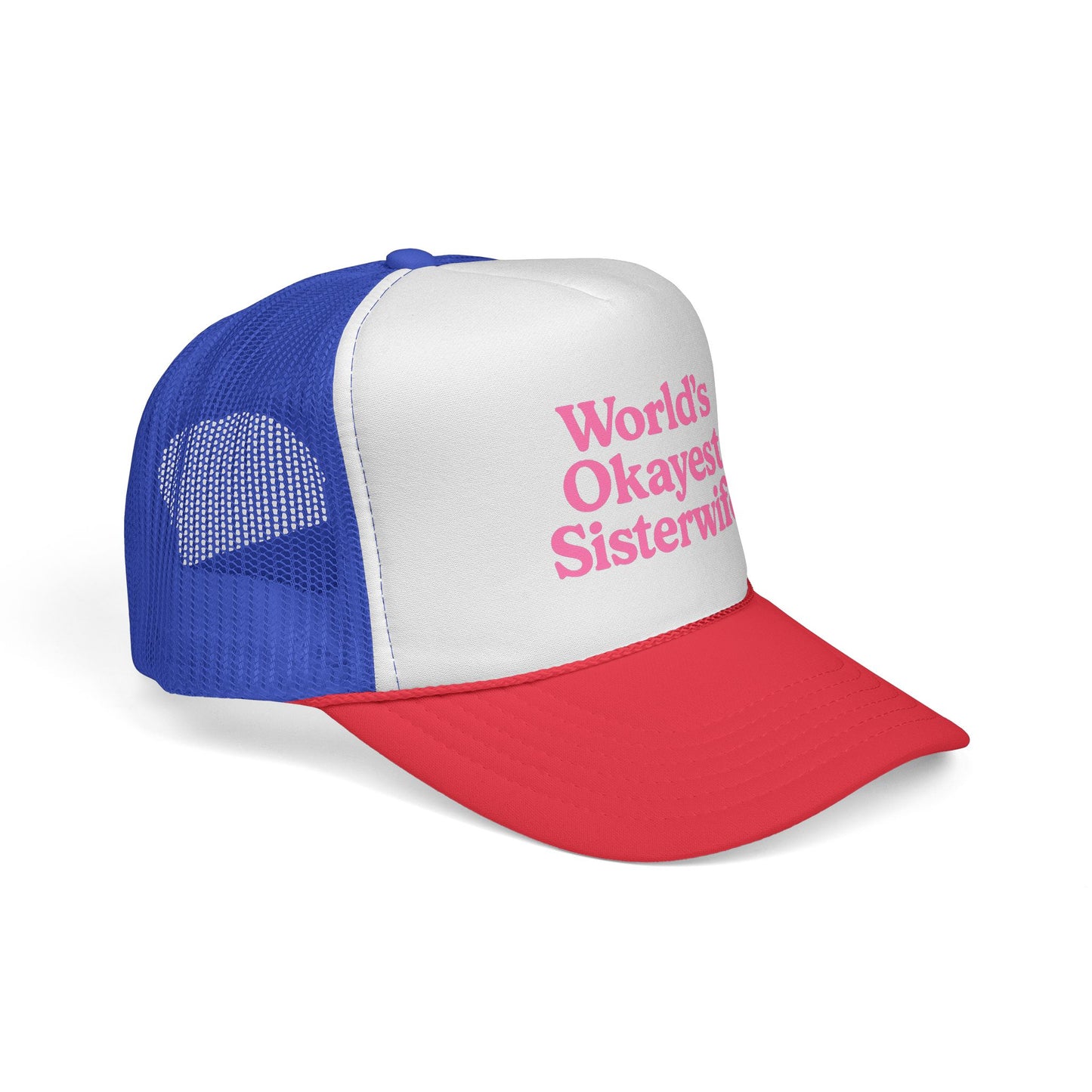 World's Okayest Sisterwife Trucker Cap, Funny Gift for Sisters, Unique Headwear for Events, Casual Style, Best for Family Gatherings