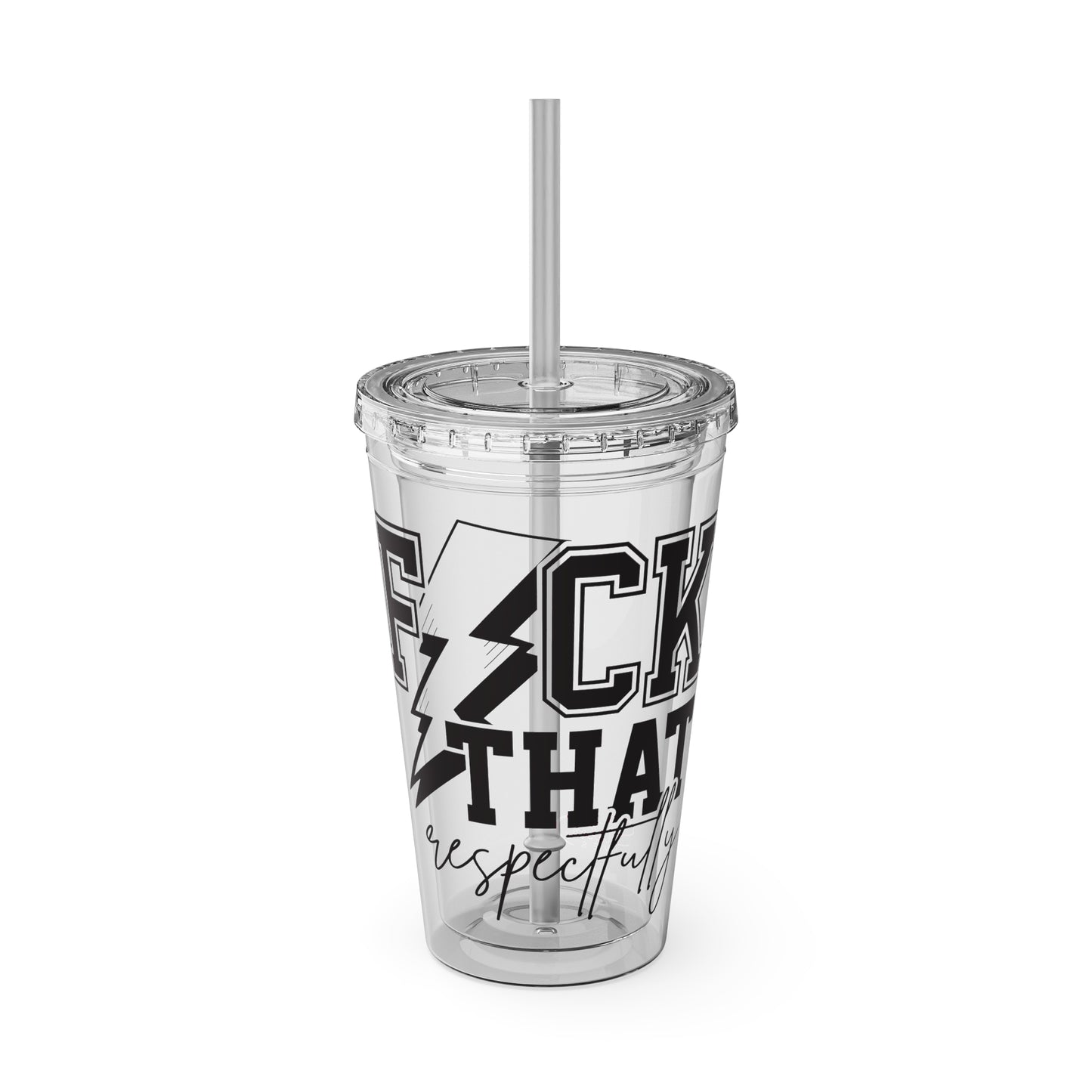 Fuck That, Respectfully” 16oz Sunsplash Tumbler | Funny Sarcastic Humor Cup | Sassy Attitude Drinkware | Bold Statement Travel Tumbler | Snarky Gift