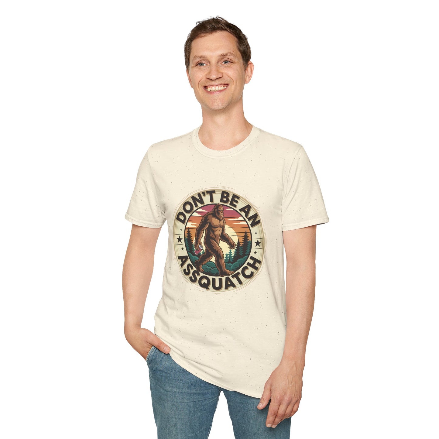 Don’t Be an Assquatch Shirt – Funny Bigfoot Graphic Tee, Sarcastic Sasquatch Shirt, Poly-Friendly ENM Unisex Gildan 64000