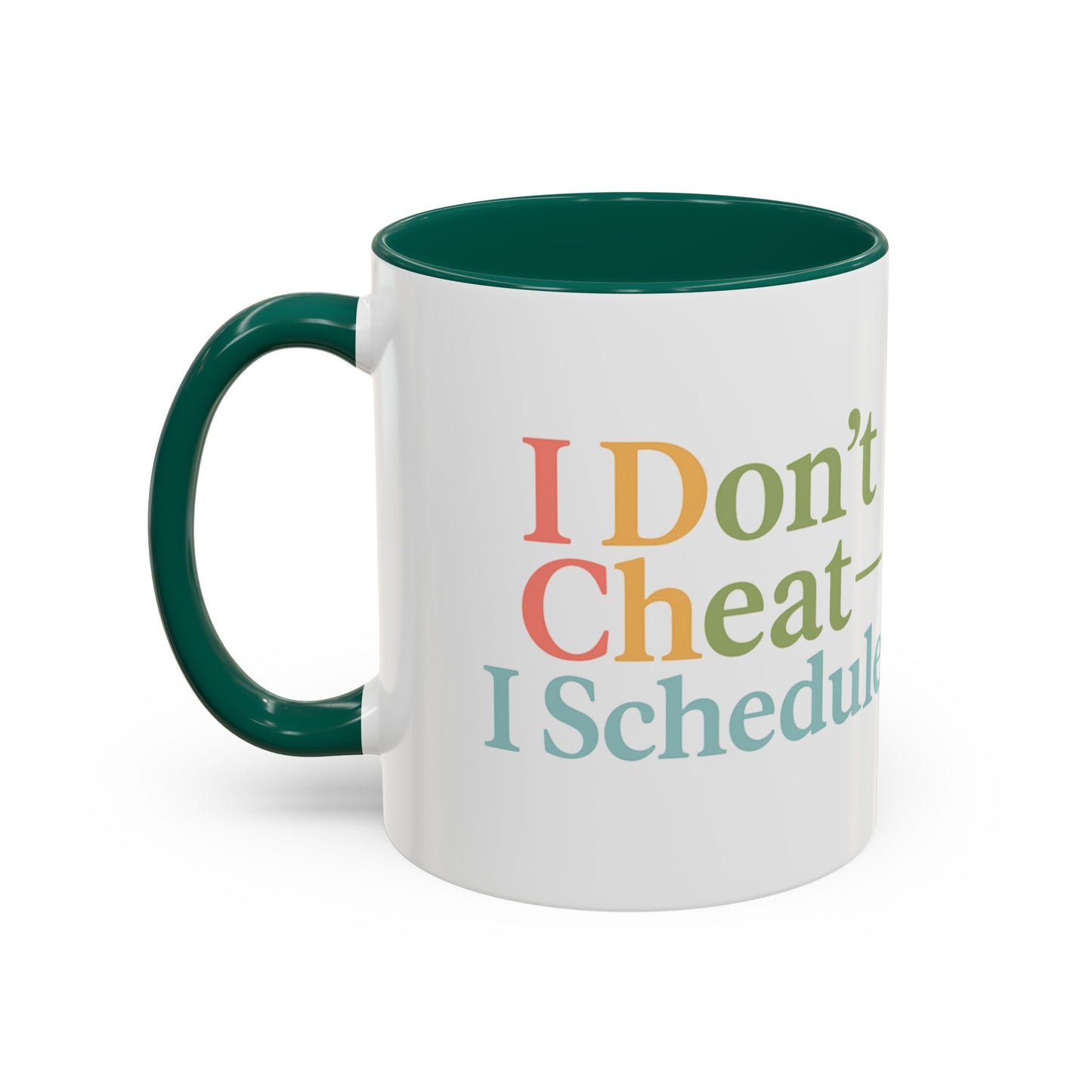 I Don't Cheat I Schedule Polyamorous Sister Wives Mug, Unique Personalized Gifts for Family and Friends, Fun Coffee Tea Cup, Home Décor, Celebration [...]
