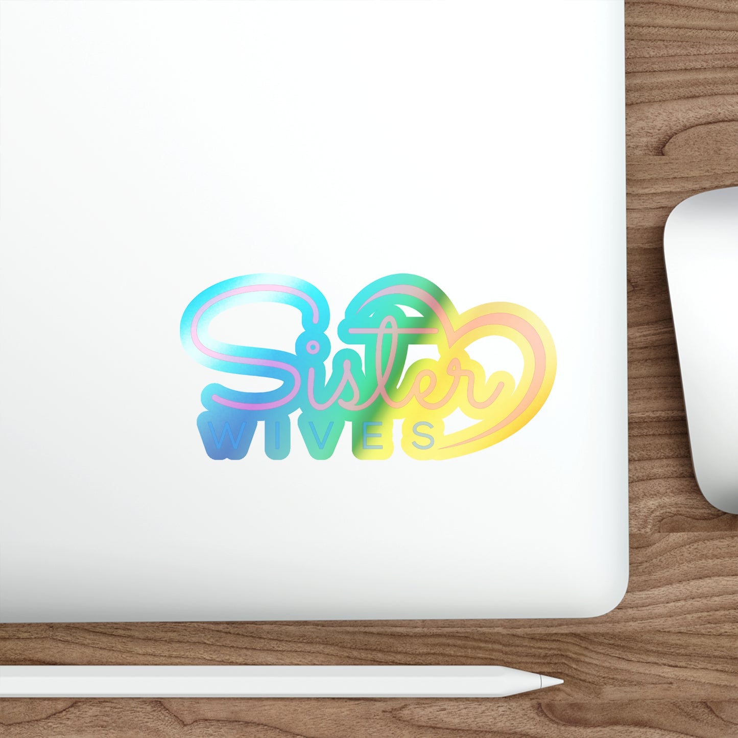 Holographic Sister Wives Logo Stickers, Fun Vinyl Decals for Laptops, Water Bottles, Skateboards, Gifts for Friends