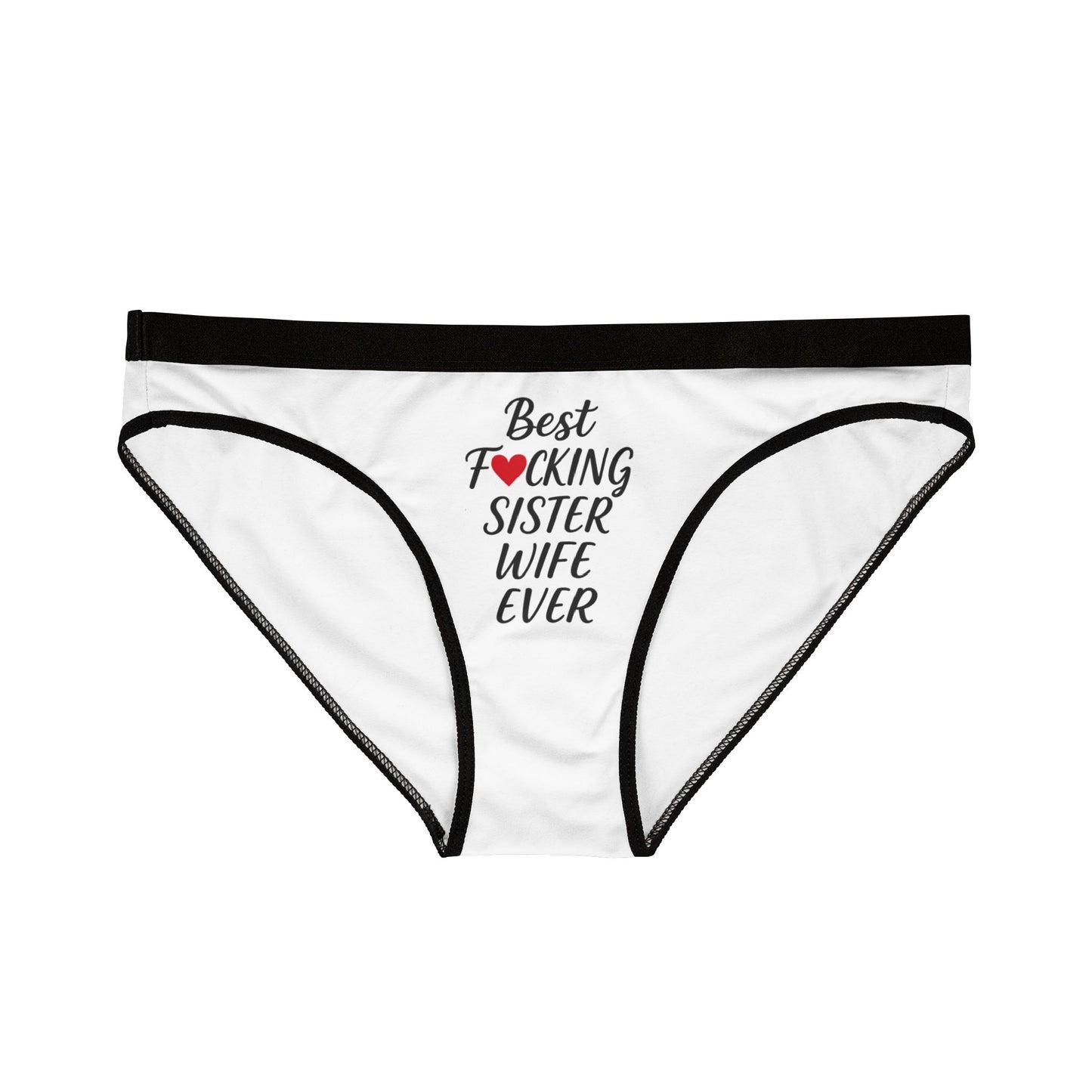 Sisterwives Best F*cking Sisterwife Ever Comfortable Panties, Gift for Her, Everyday Essentials, Colorful Intimates