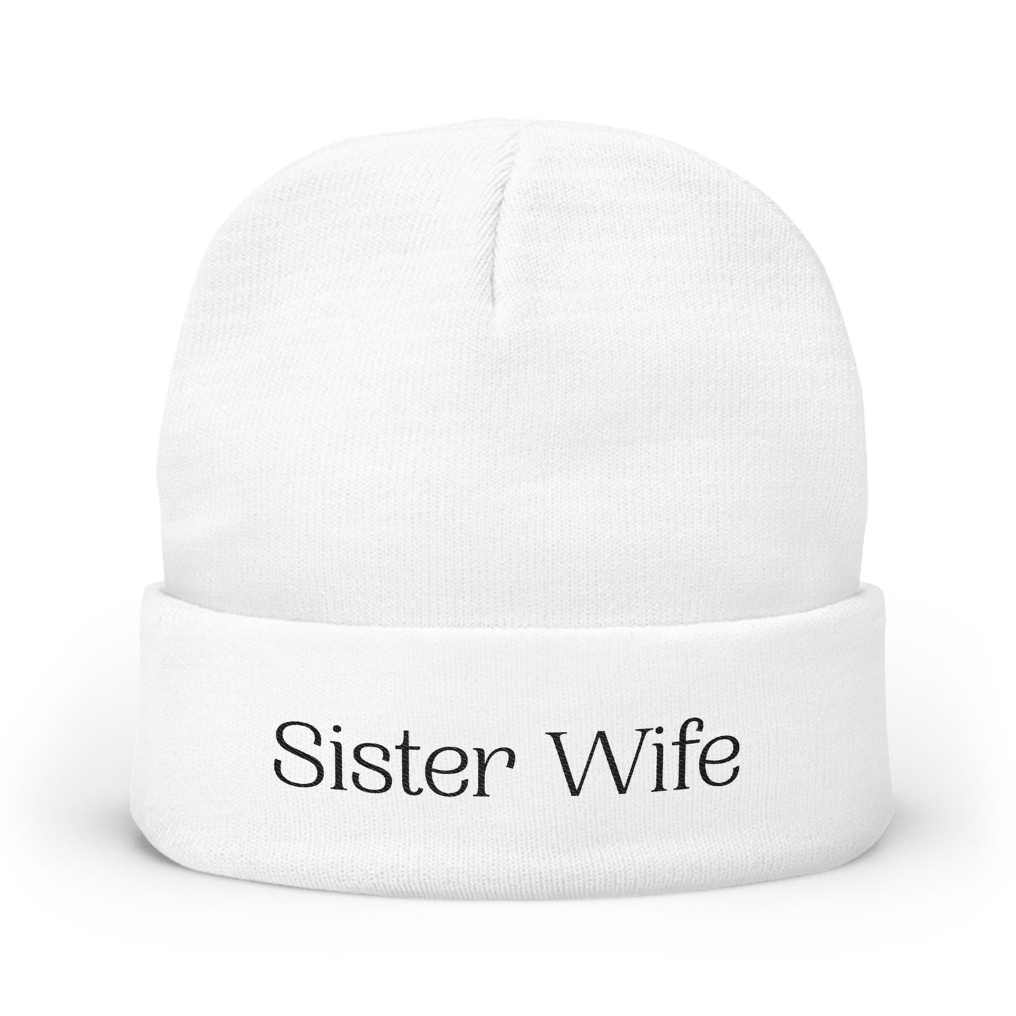 Sister Wife Beanie | Embroidered Knit Hat | Polyamory Lifestyle Apparel | Ethical Non-Monogamy Winter Hat | Cozy Minimalist Beanie