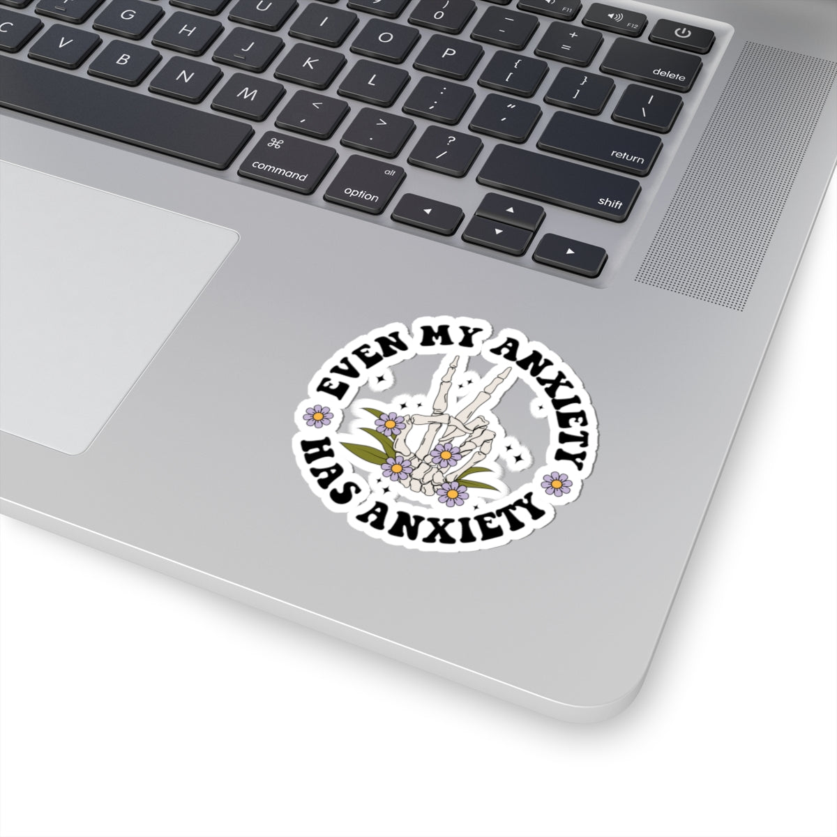 Even My Anxiety Has Anxiety Kiss Cut Sticker – Funny Mental Health Vinyl Sticker | Anxiety Humor Laptop Decal | Self Care Sticker