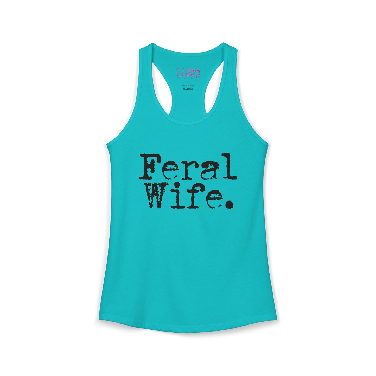 Feral Wife Racerback Tank – Soft Grunge Feminist Tank Top | Wild Femme, Anti-Tradwife Humor | Poly & ENM Friendly Apparel