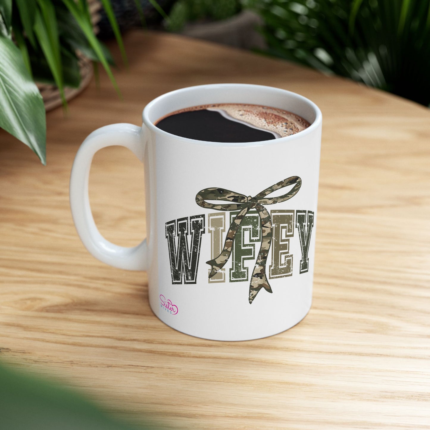 Wifey Mug with Camo Bow | Sister Wife Coffee Cup | Polyamory & ENM Lifestyle Mug | Cozy Ceramic Mug | Gift for Wives