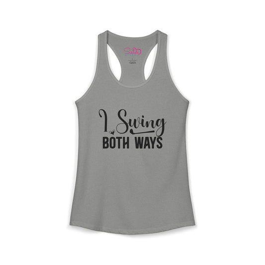 I Swing Both Ways Racerback Tank | Bisexual & Swinger Humor Tank Top | ENM Friendly Summer Shirt | Playful Inclusive Apparel