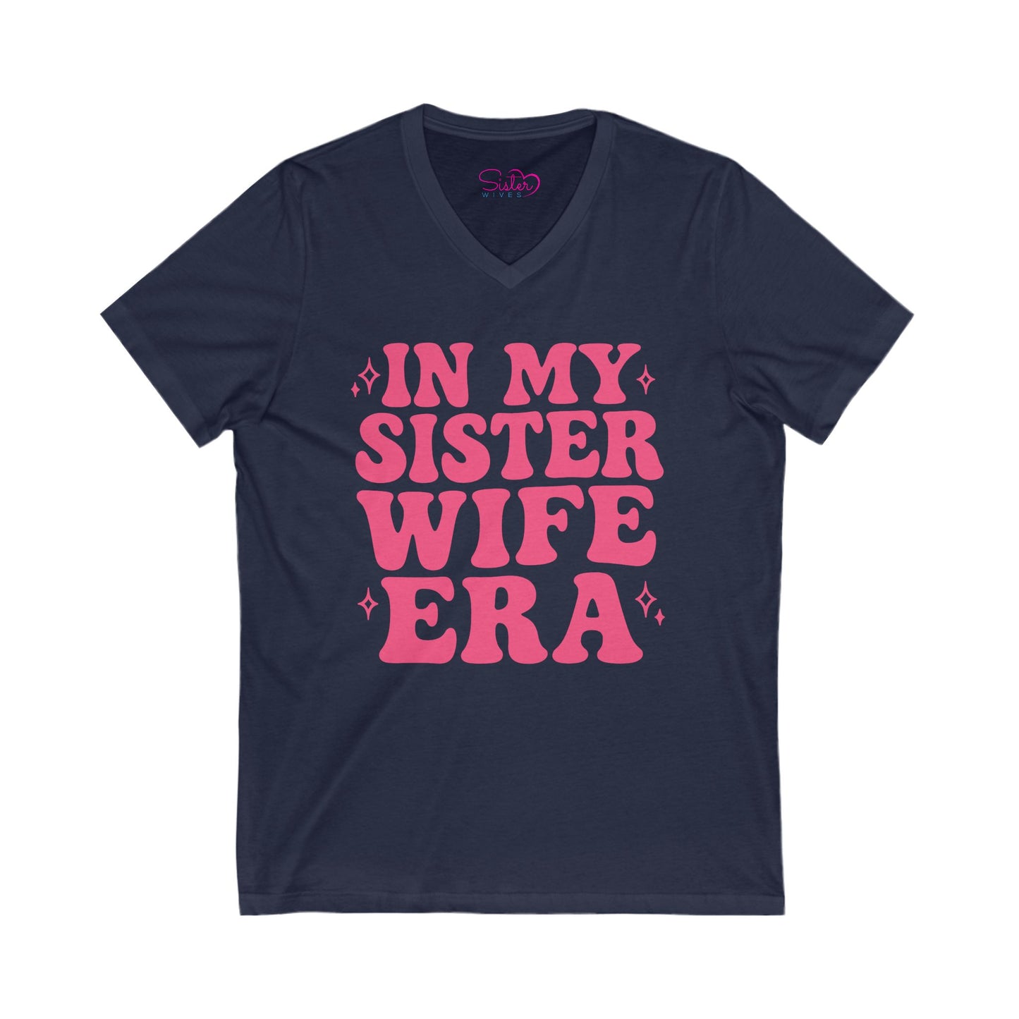 Pink In My Sister Wife Era V-Neck Tee, Casual Shirt, Gift for Sister, Fun Fashion T-Shirt, Summer Top, Everyday Wear