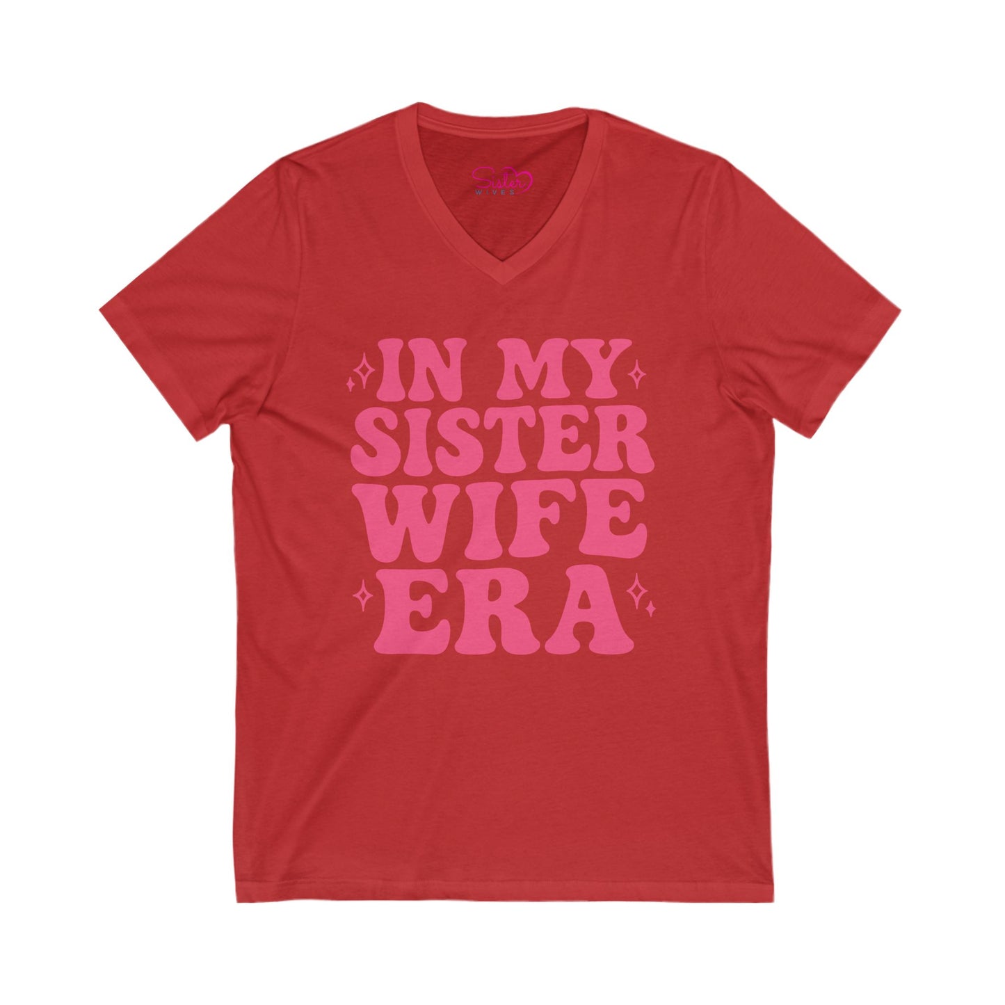 Pink In My Sister Wife Era V-Neck Tee, Casual Shirt, Gift for Sister, Fun Fashion T-Shirt, Summer Top, Everyday Wear