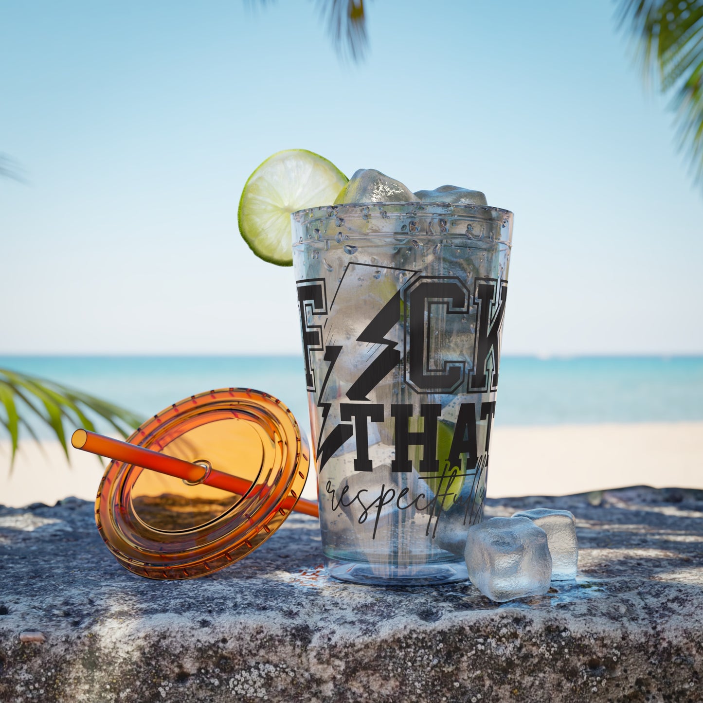 Fuck That, Respectfully” 16oz Sunsplash Tumbler | Funny Sarcastic Humor Cup | Sassy Attitude Drinkware | Bold Statement Travel Tumbler | Snarky Gift