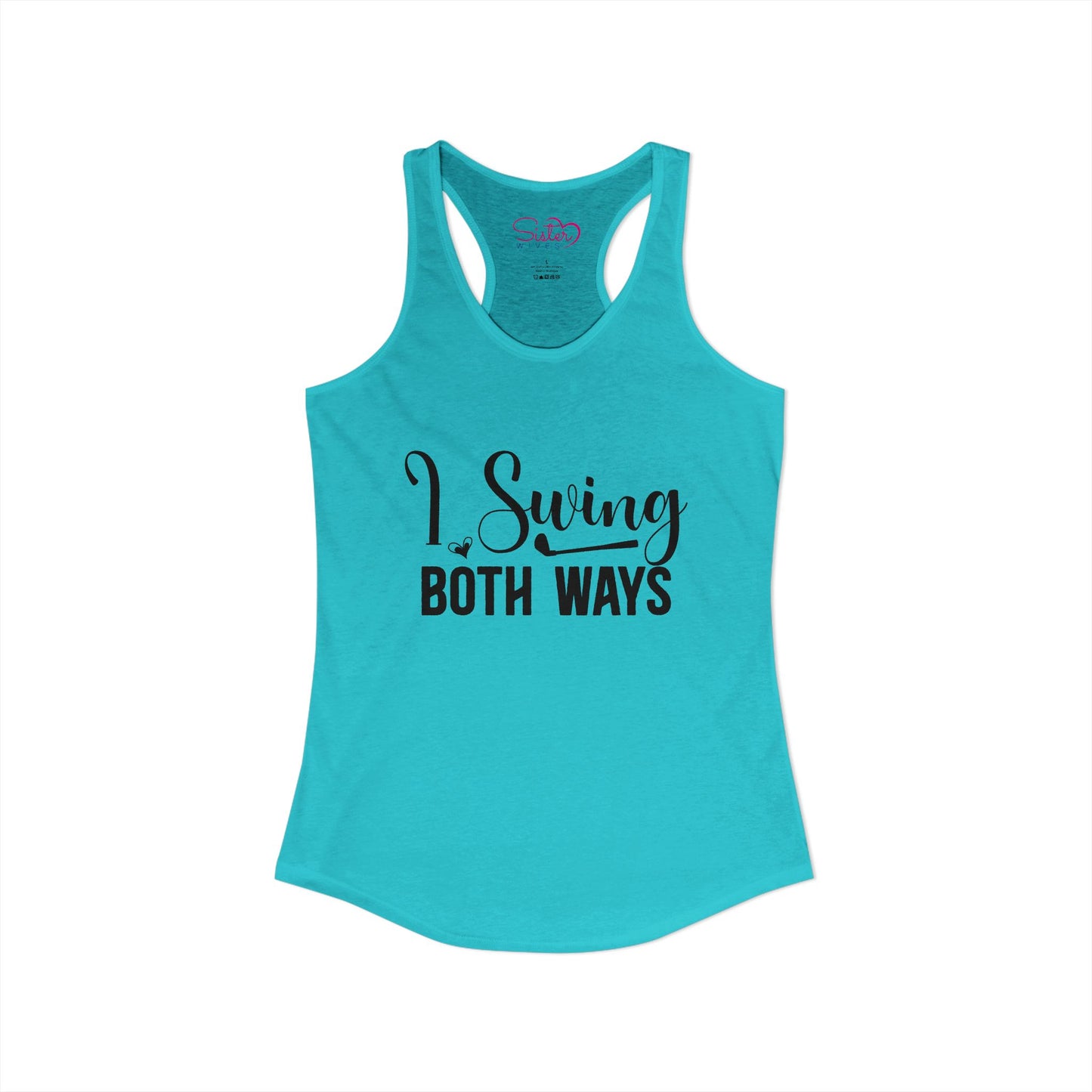 I Swing Both Ways Racerback Tank | Bisexual & Swinger Humor Tank Top | ENM Friendly Summer Shirt | Playful Inclusive Apparel