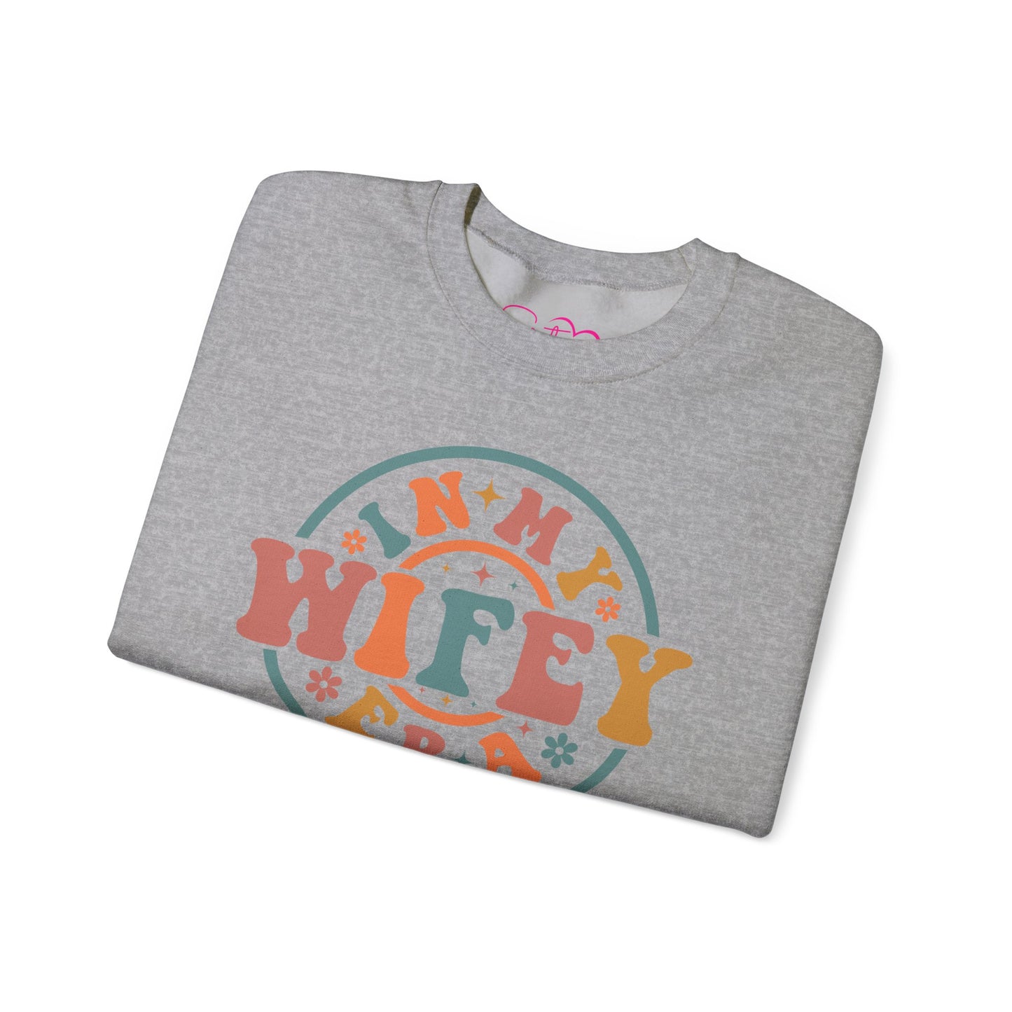 In My Wifey Era Sweatshirt | Wifey Crewneck Pullover | Sister Wife & Polyamory Lifestyle Apparel | ENM Cozy Unisex Sweatshirt
