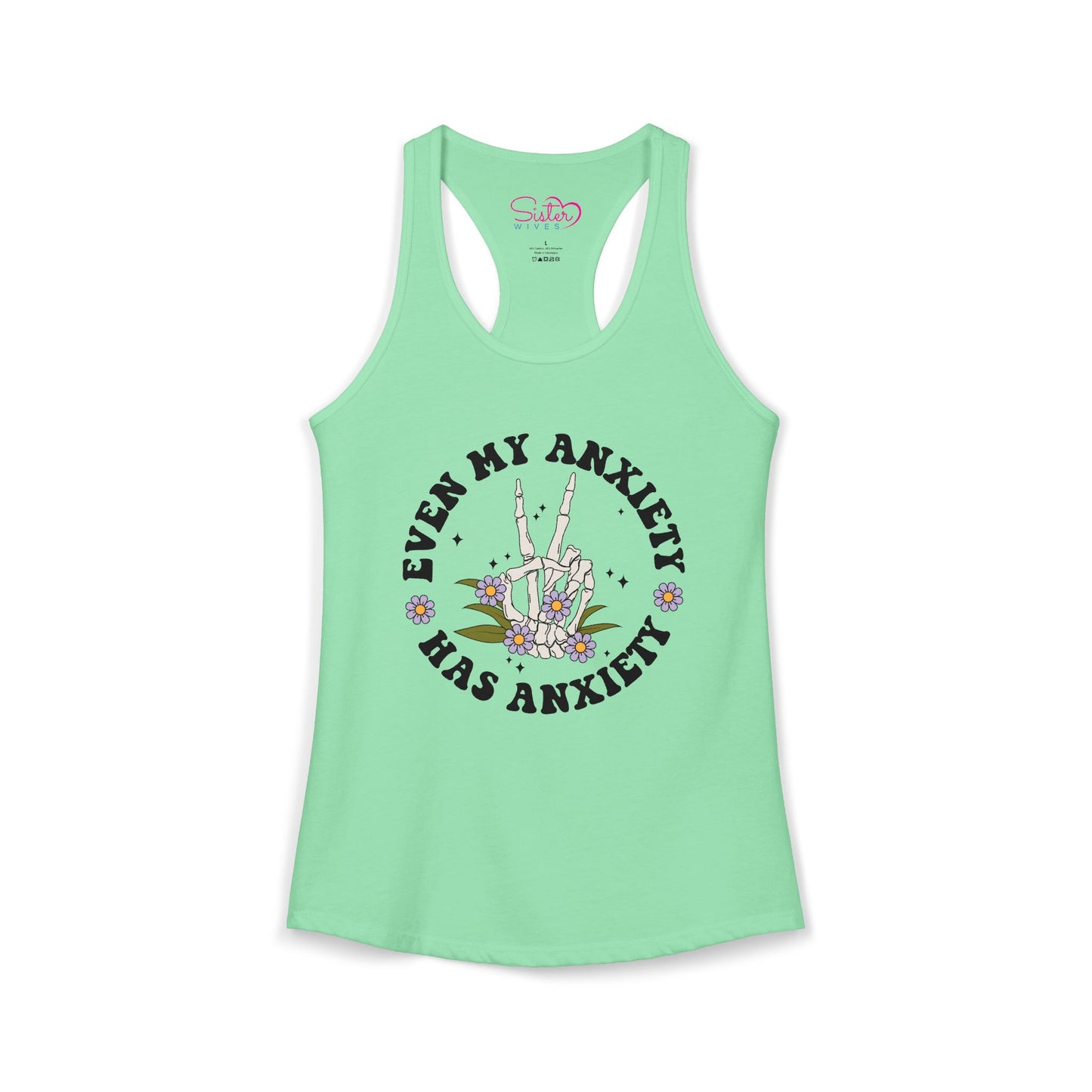 Even My Anxiety Has Anxiety Racerback Tank – Funny Mental Health Shirt | Cute Anxiety Humor Tank | Self Care Graphic Top