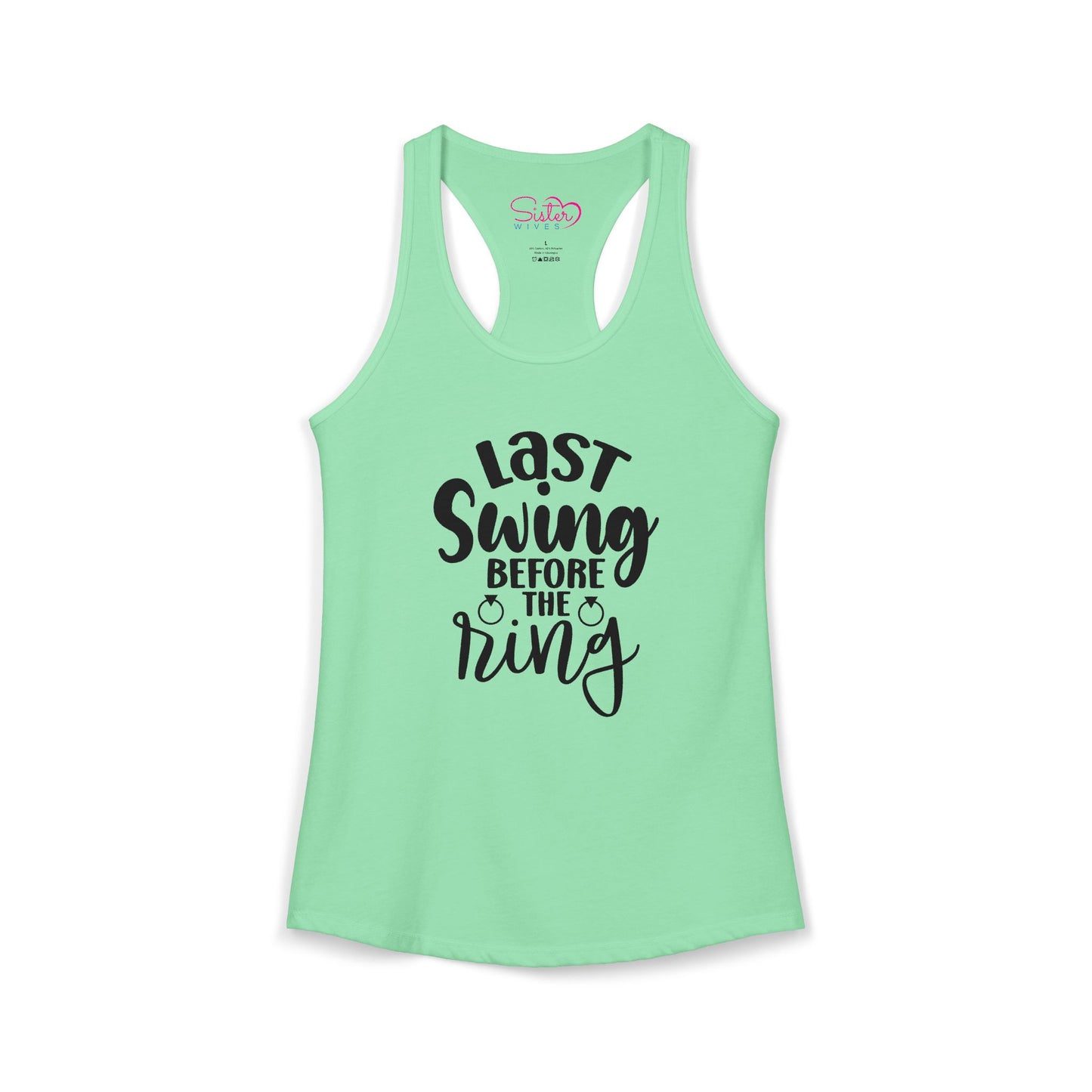 Last Swing Before the Ring Racerback Tank | Funny Bachelorette Tank Top | Swinger & ENM Friendly Bridal Shirt | Playful Pre-Wedding Apparel